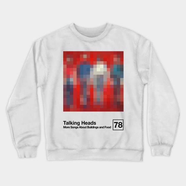 Talking Heads / Minimalist Style Graphic Artwork Design Crewneck Sweatshirt by saudade